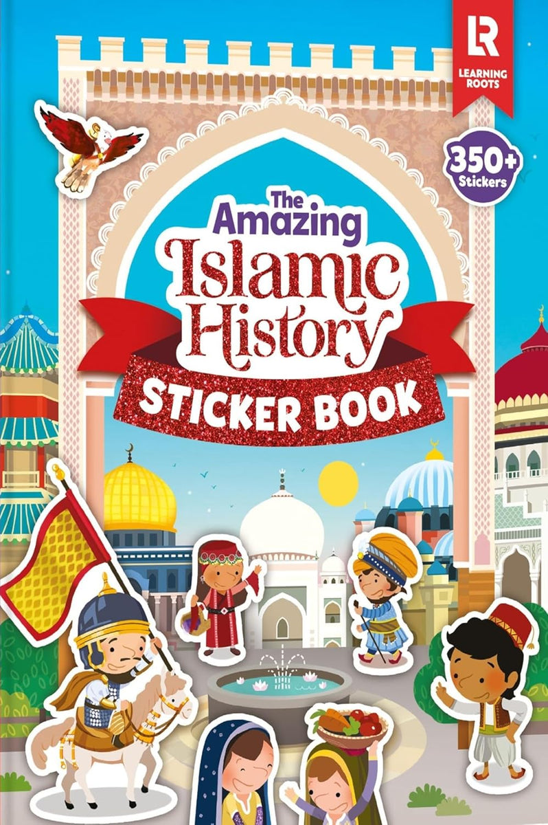 The Amazing Islamic History Sticker Book – Safa Islamic Lifestyle